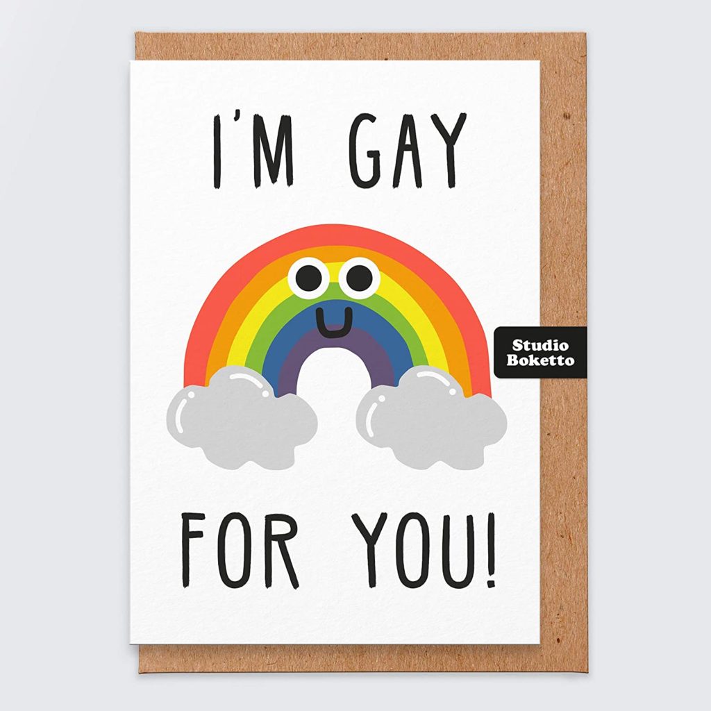 The 'I'm Gay For You!' Valentine's Day card