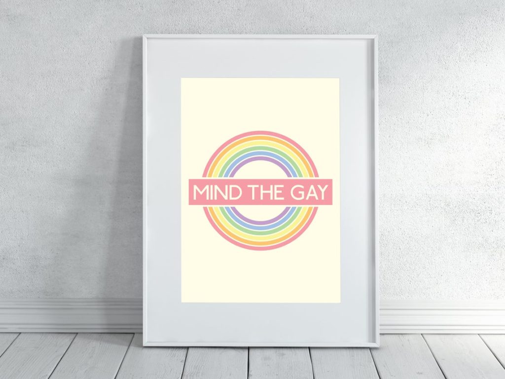Mind The Gay print inspired by the London Tube logos