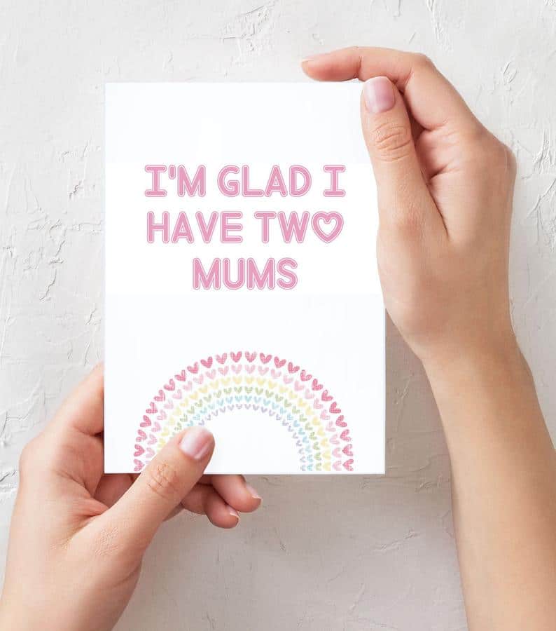 'I'm glad I have two mums' rainbow card. (Etsy/RudeCardsDotCom)