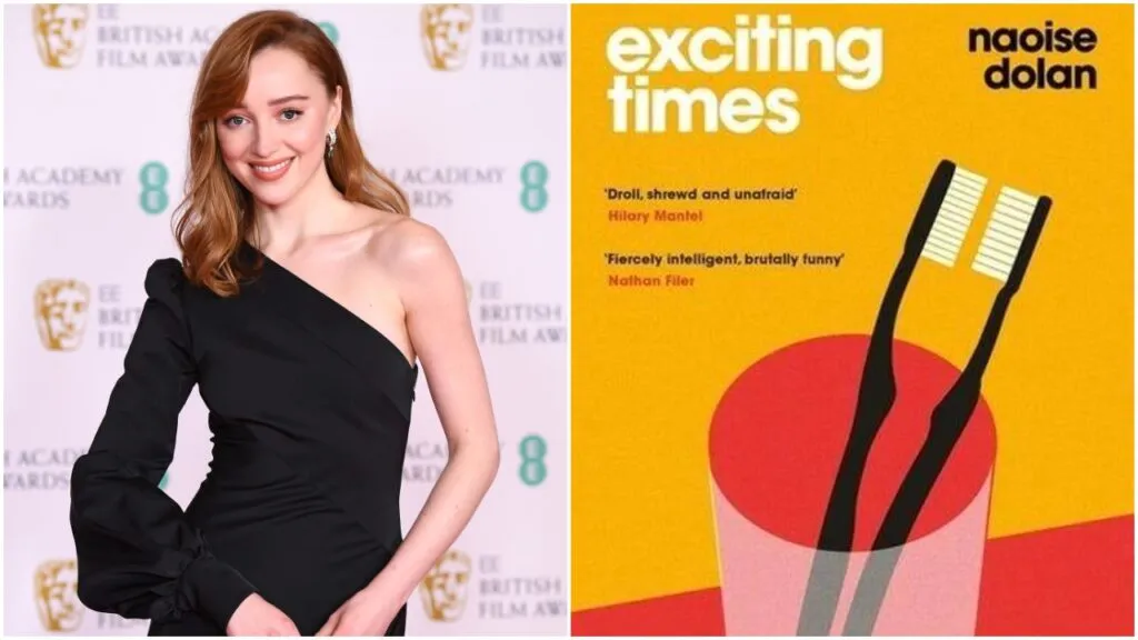 Phoebe Dynevor to star in Exciting Times adaption.