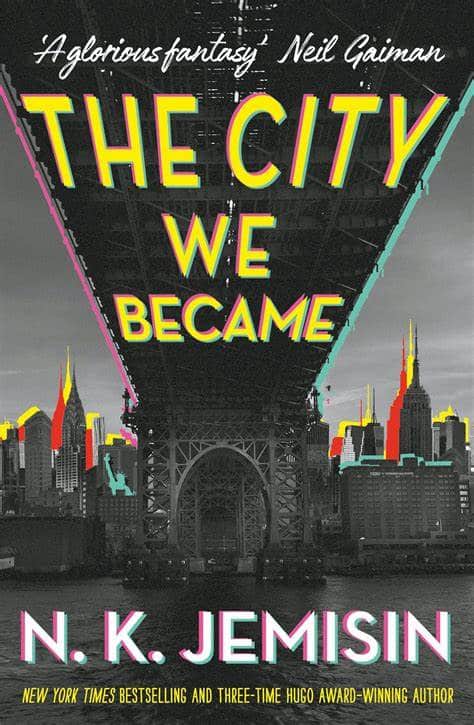 The City We Became by N. K. Jemisin.