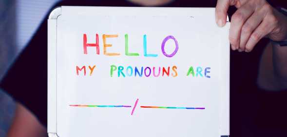 Sign reads: Hello my pronouns are