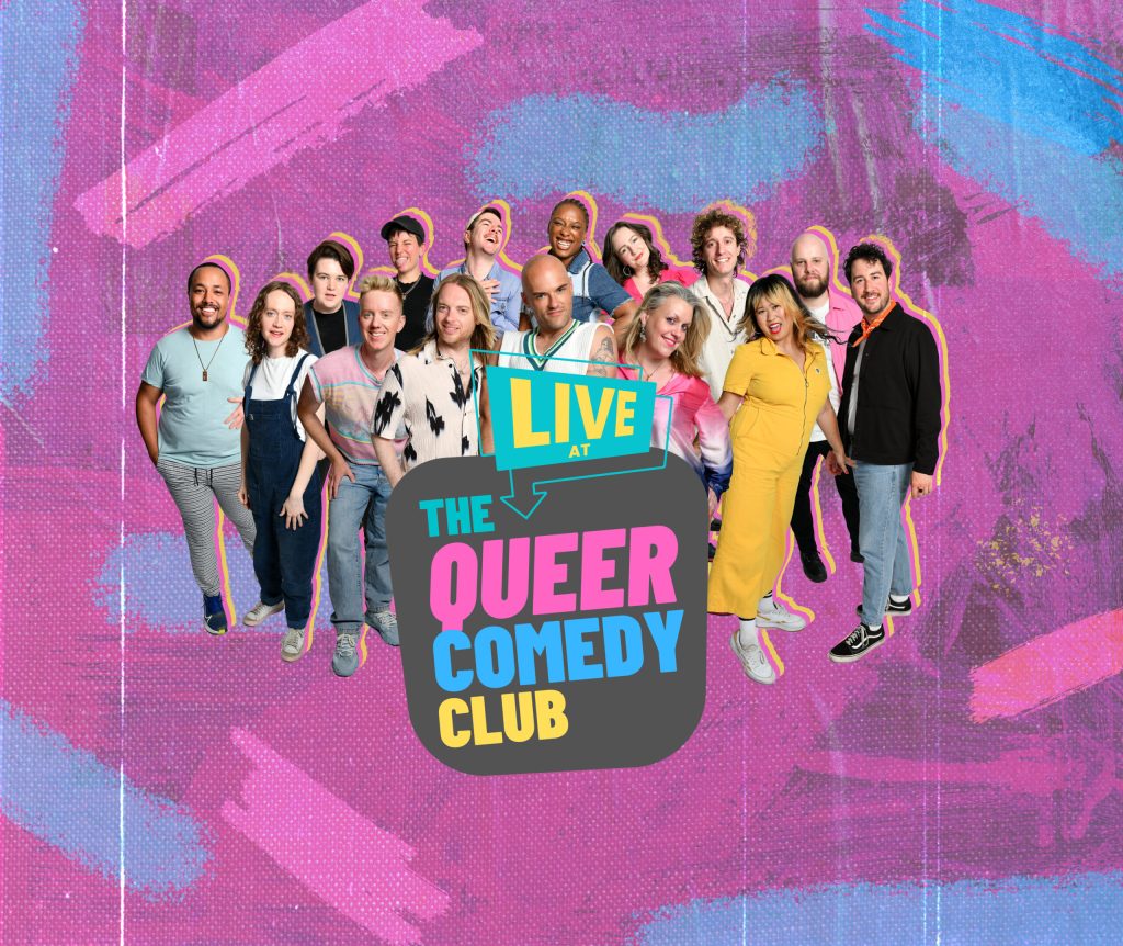 Several performers of The Queer Comedy Club appearing on a pink and blue background.