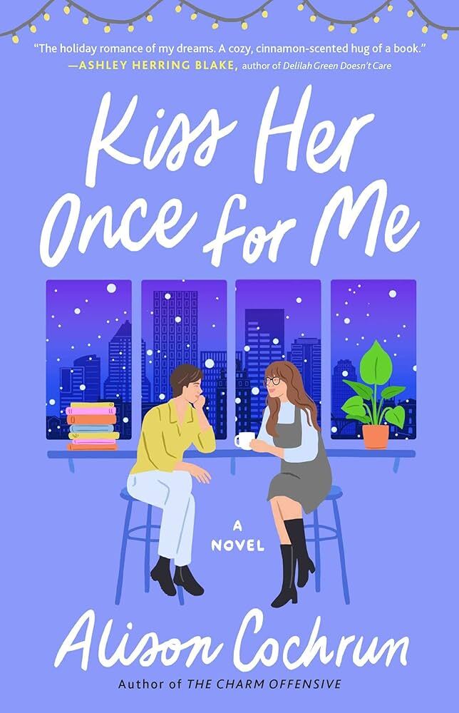 Kiss her Once For Me book