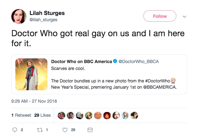 A Twitter user says Doctor Who has got "real gay" after Jodie Whittaker's character was photographed in a rainbow scarf 