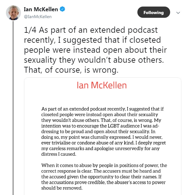 Ian McKellen took to Twitter to apologise for the comments he made about Bryan Singer and Kevin Spacey's sexual assault allegations