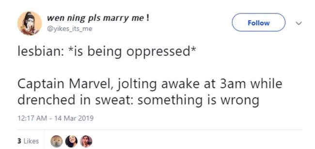 A tweet using the "lesbian: is being oppressed" meme to praise Captain Marvel.